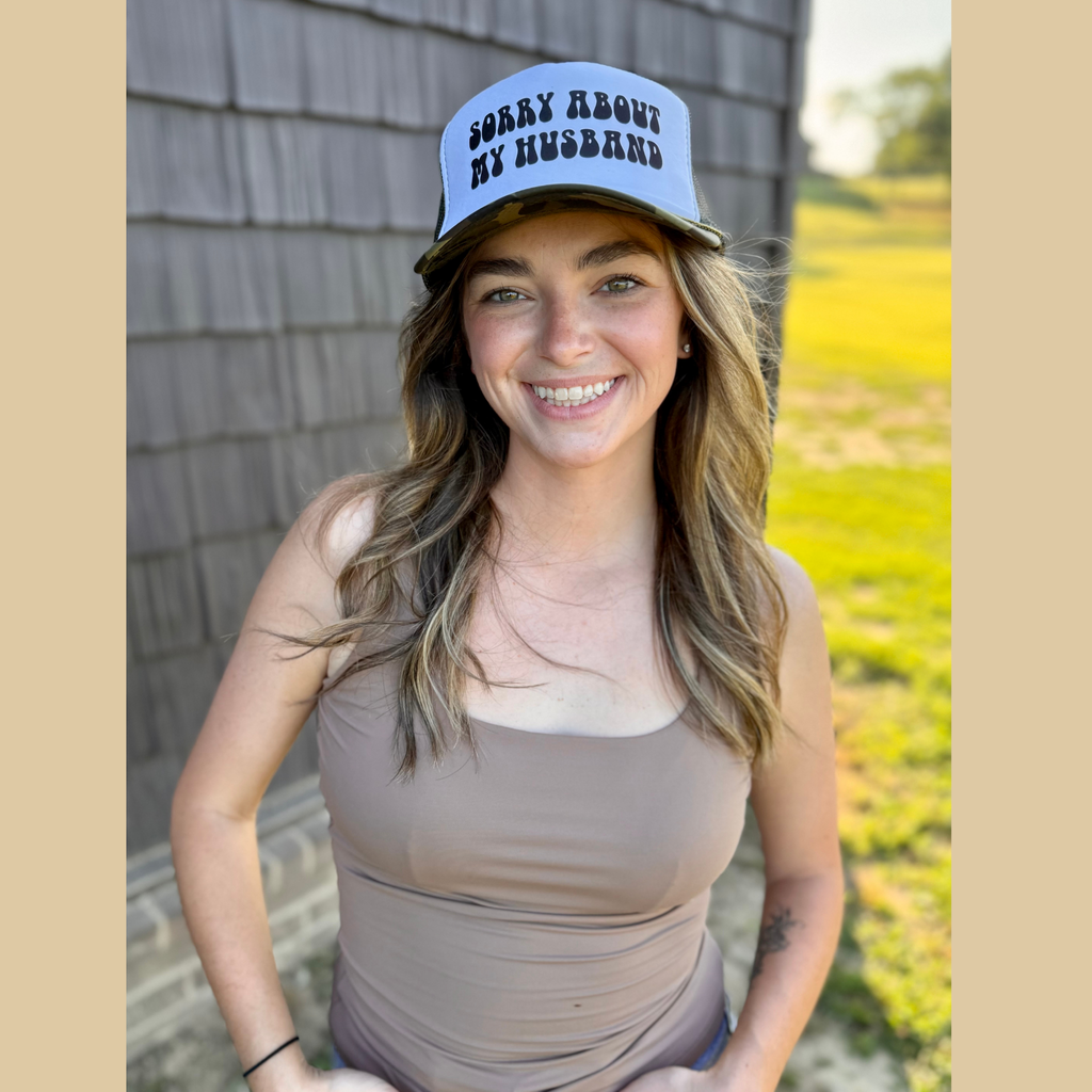 Sorry About My Husband Trucker Hat - Camo